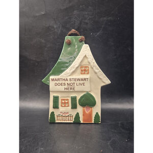 Martha Stewart Does Not Live Here Kitchen Plaque Smokey Mtn Pottery 1994 USA